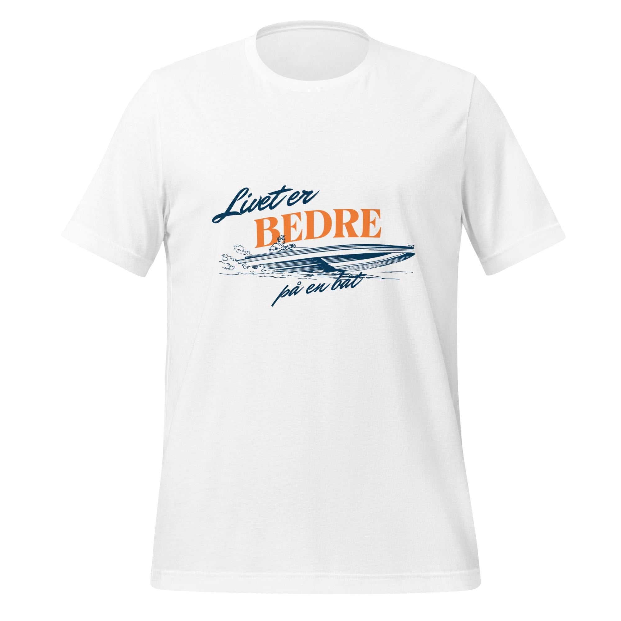 Livet er bedre på en båt – T-skjorte | Norsk kystliv og frihet