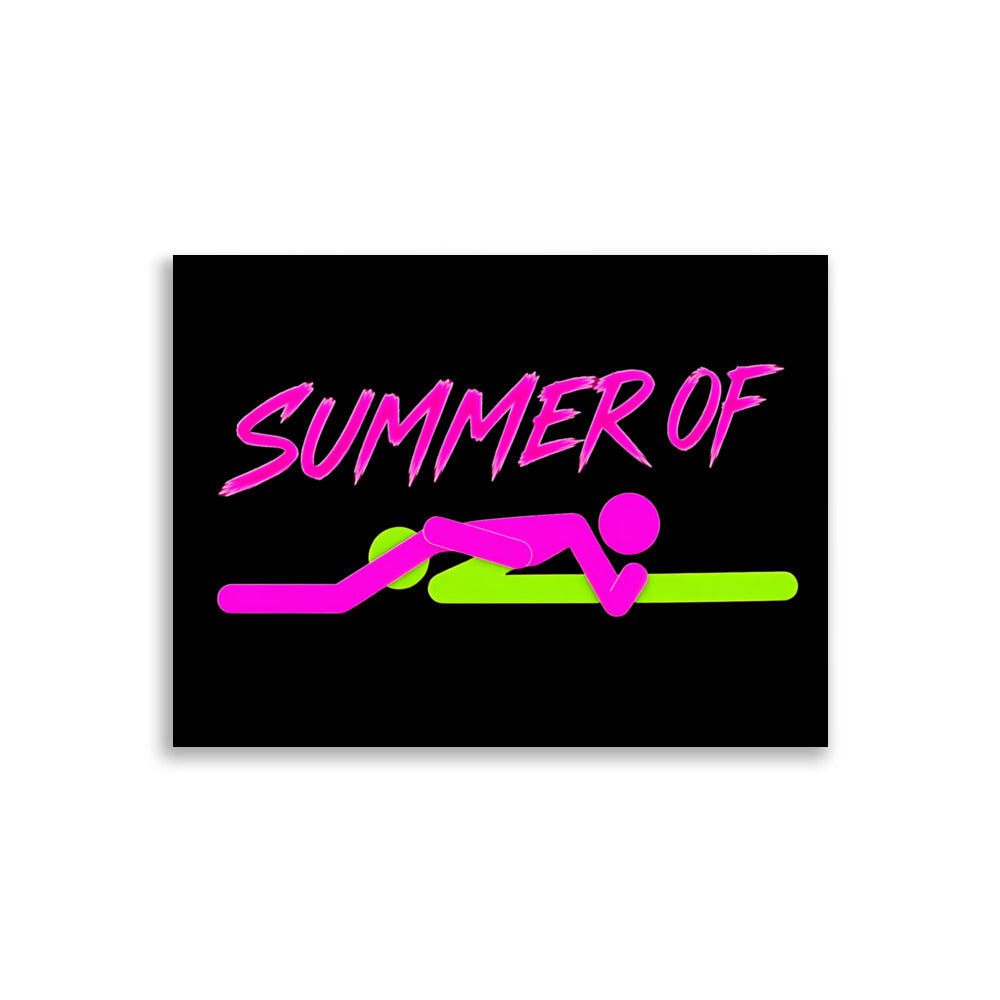 Summer of '69 – en frekk og humoristisk plakat inspirert av Bryan Adams' rockeklassiker. Et morsomt motiv med dobbel betydning, voksenhumor og 80-tallsnostalgi. En original gaveidé til musikkelskere, rockefans og venner som setter pris på litt drøy humor.