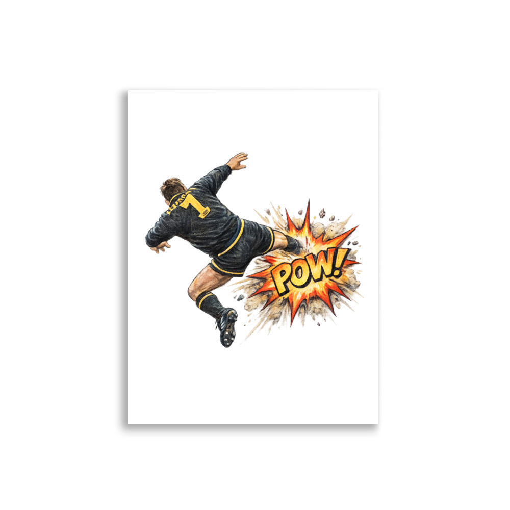 Plakat inspirert av Eric Cantonas berømte kung-fu-spark, med en fotballspiller i svart drakt som sparker ved siden av en tegneserieaktig eksplosjon med teksten POW.