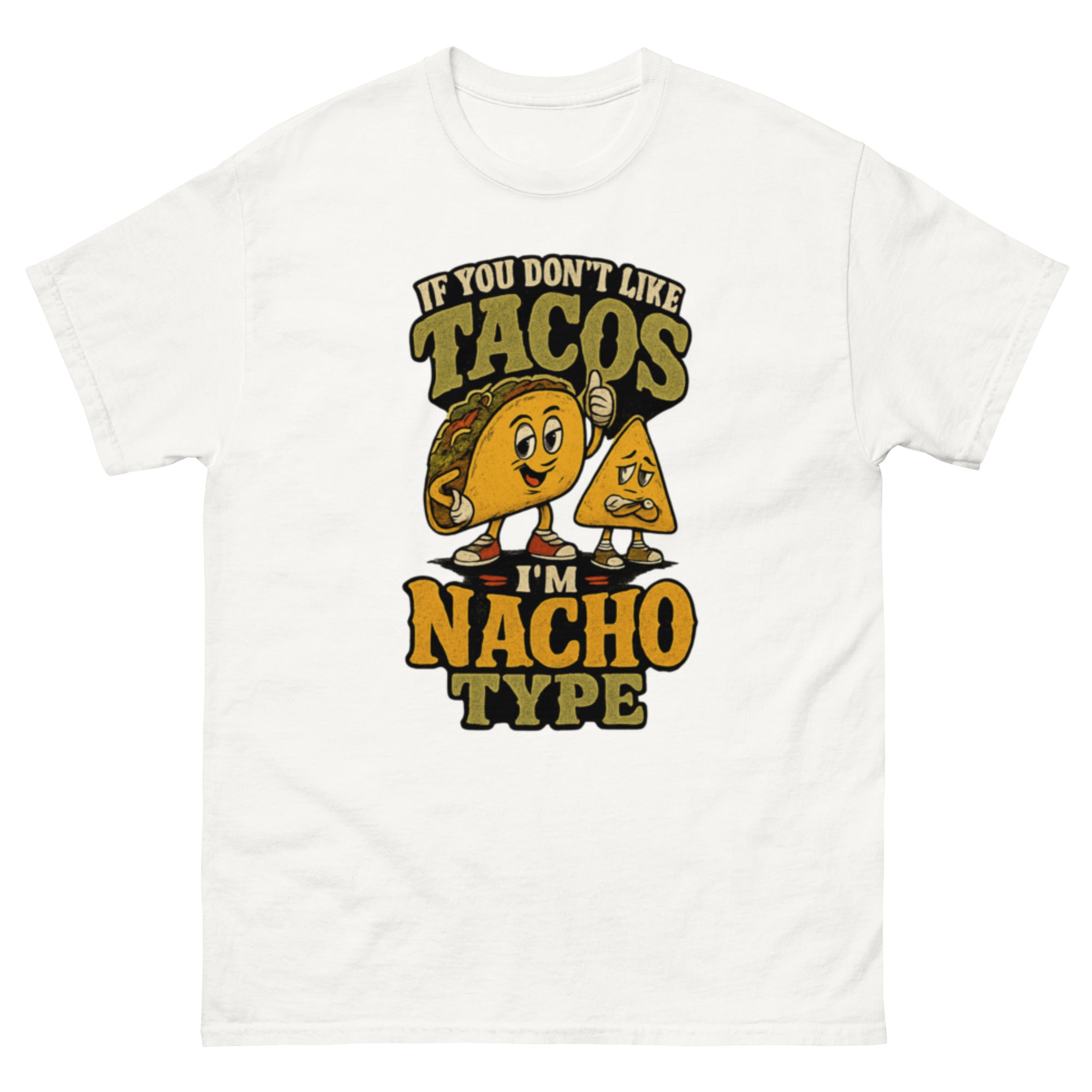 T-skjorte med vintage taco- og nachodesign med teksten If You Don’t Like Tacos I’m Nacho Type